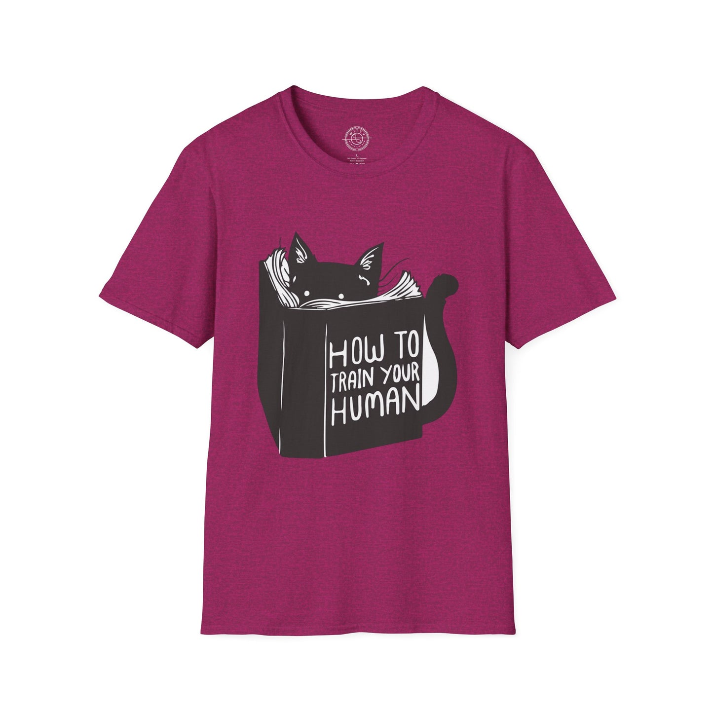 How To Train Your Human - T-Shirt