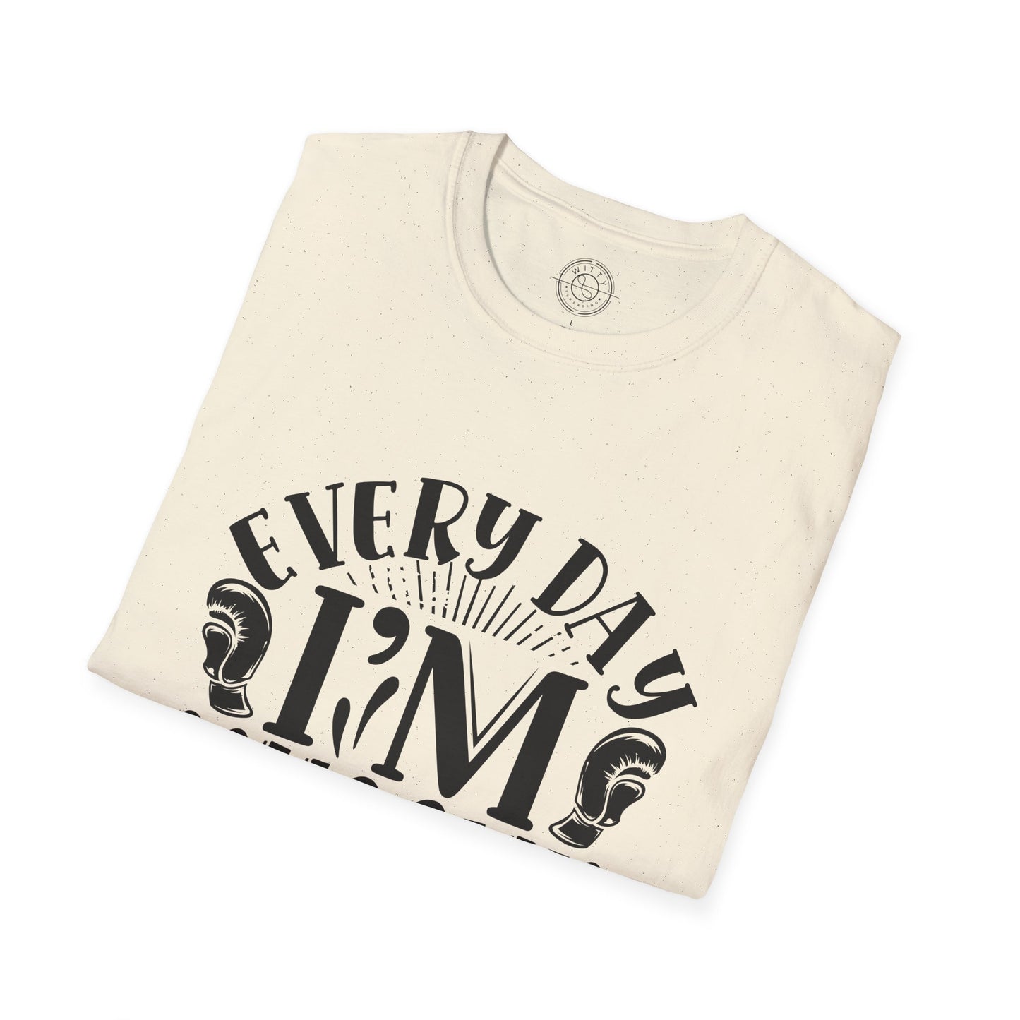 Everyday I'm Musclin - T-Shirt