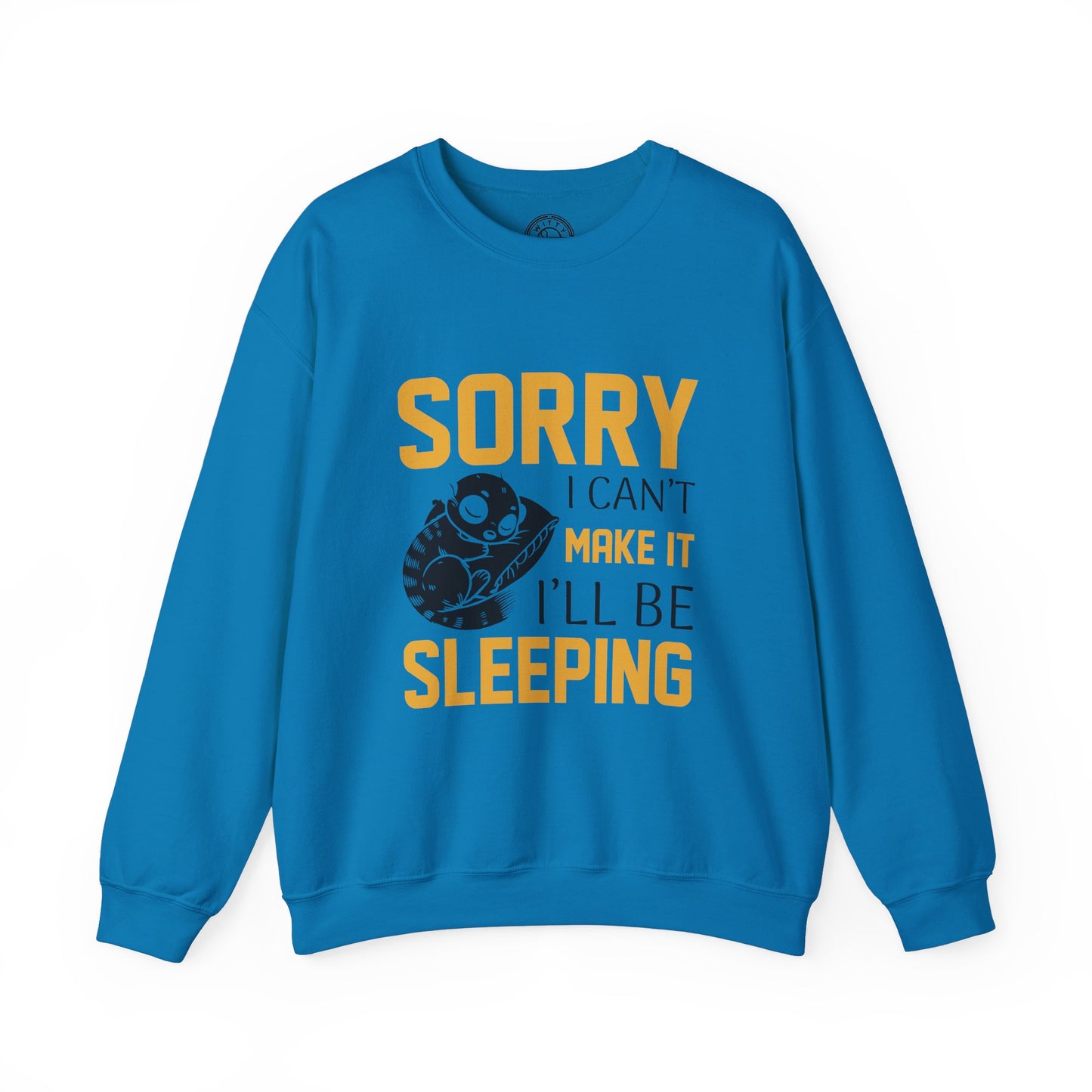 I'll be sleeping - Sweatshirt