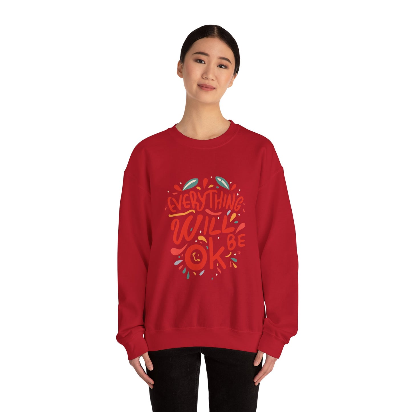 Everything will be OK - Sweatshirt