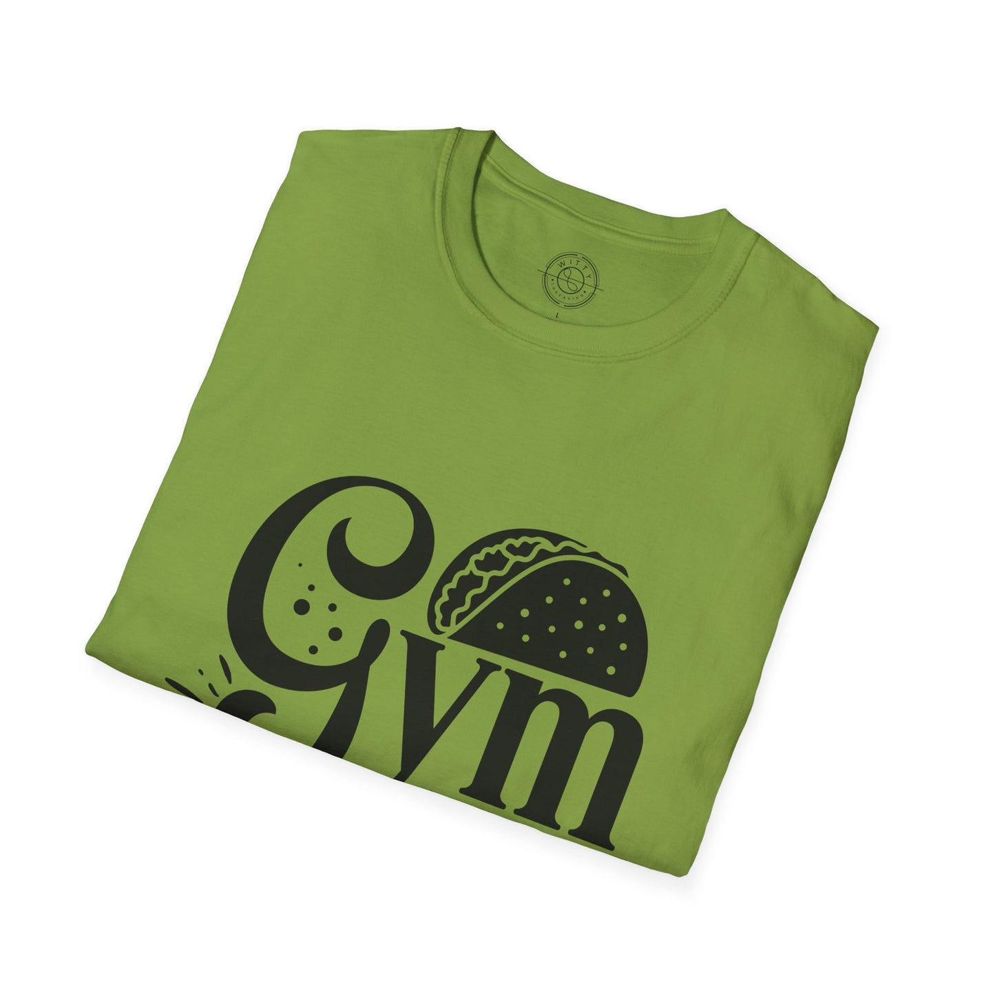 Gym now Tacos later - T-Shirt