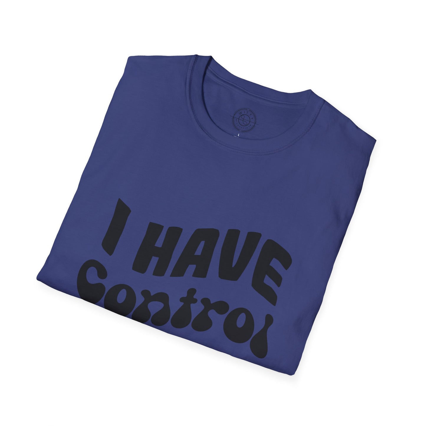 I've Control Issues - T-Shirt
