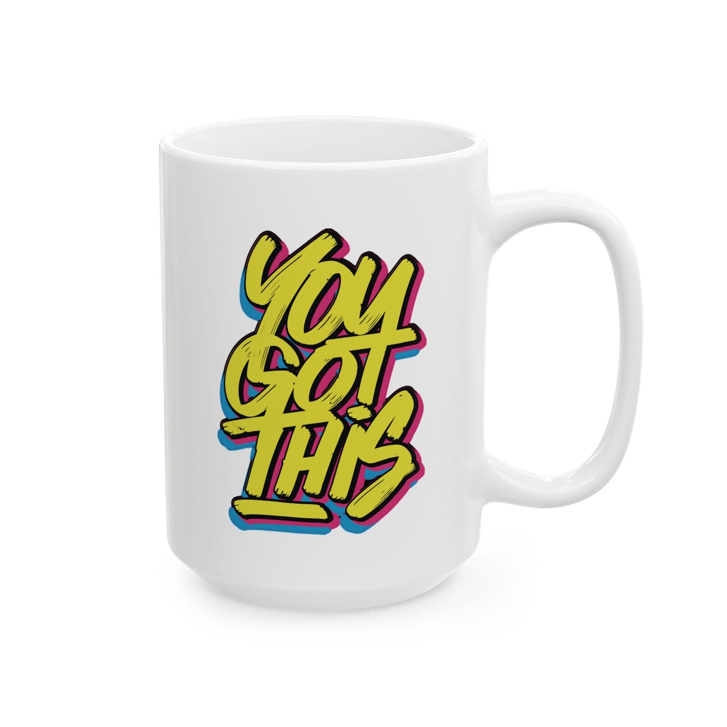 You Got This - Mug