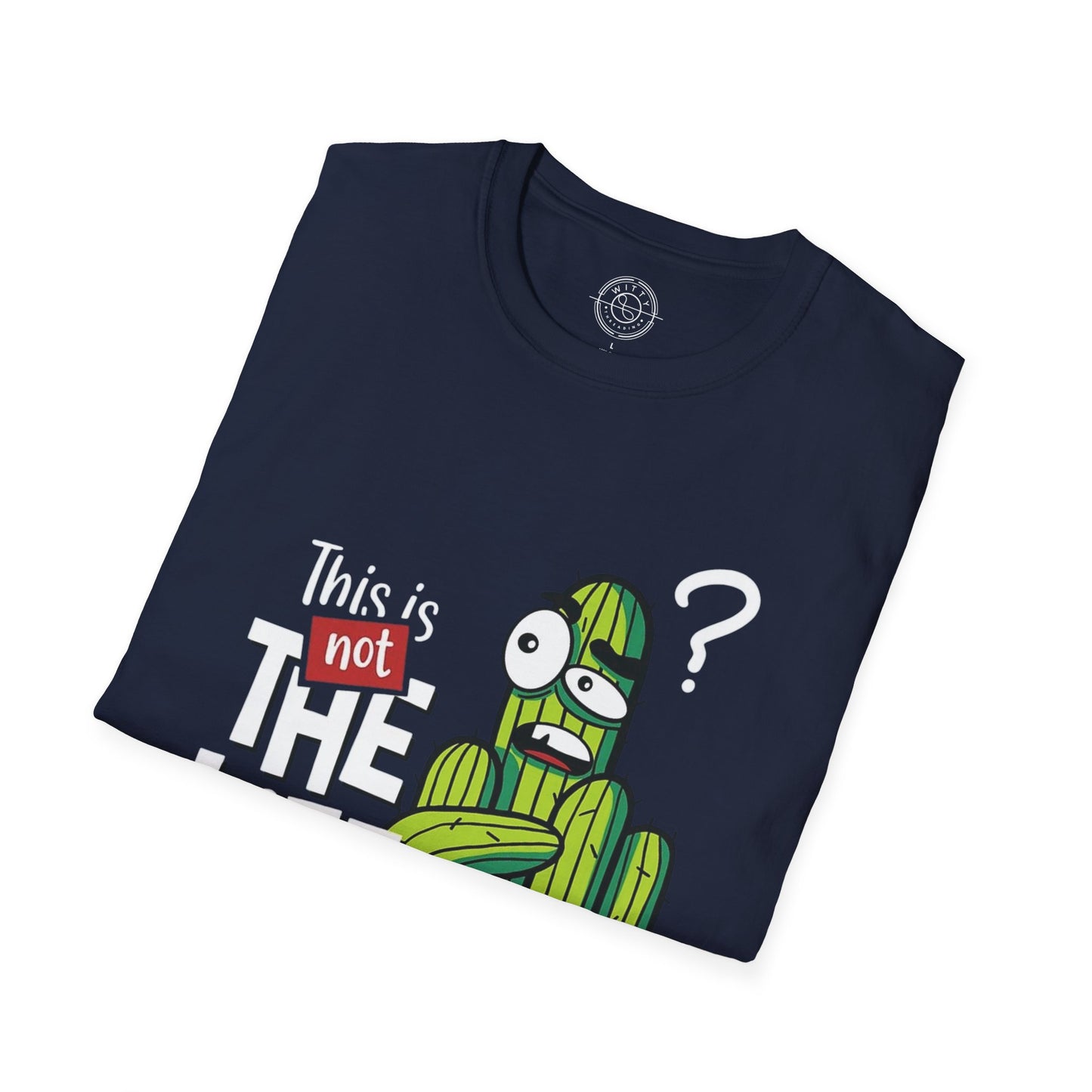 This is not the Life I ordered - T-Shirt