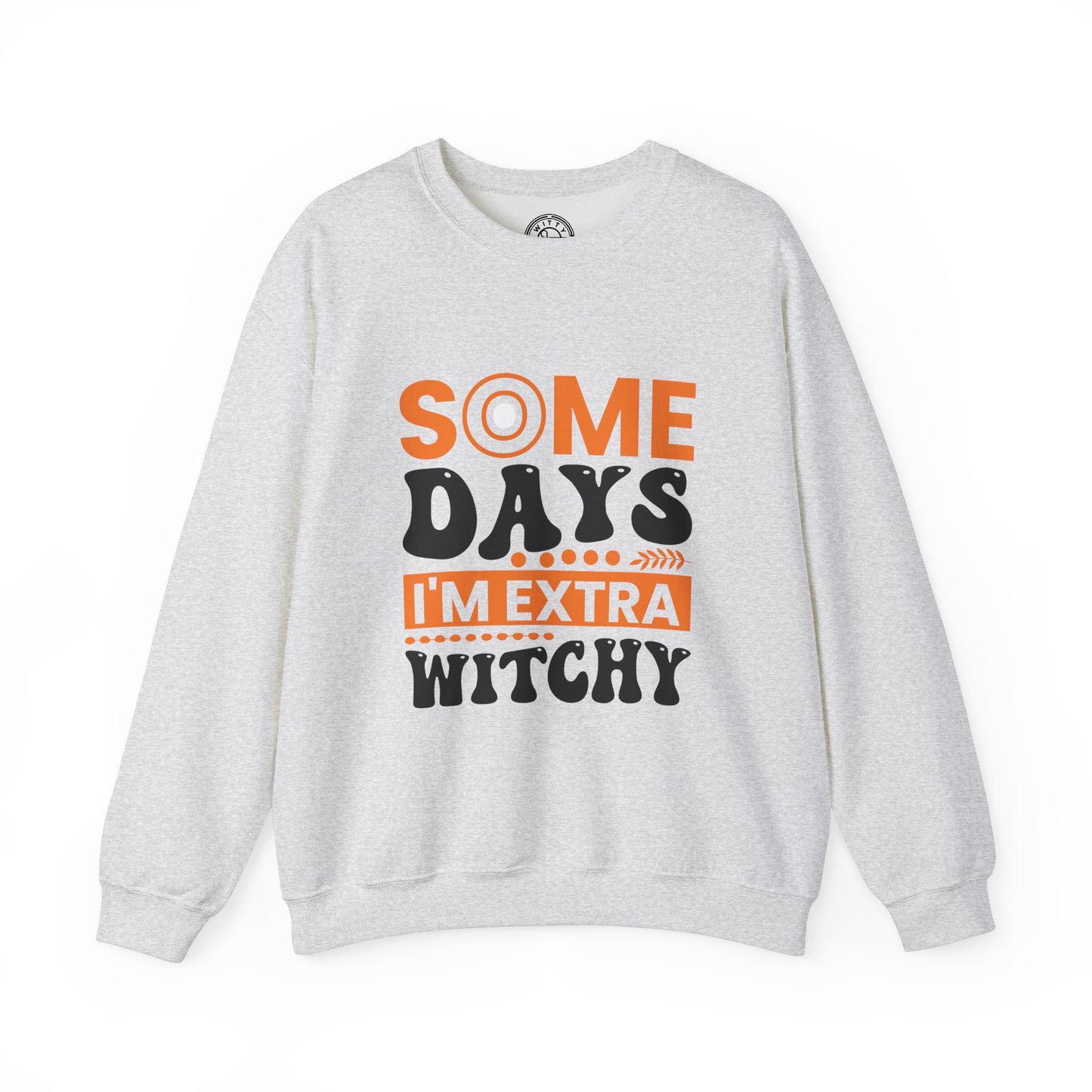 Extra Witchy - Sweatshirt