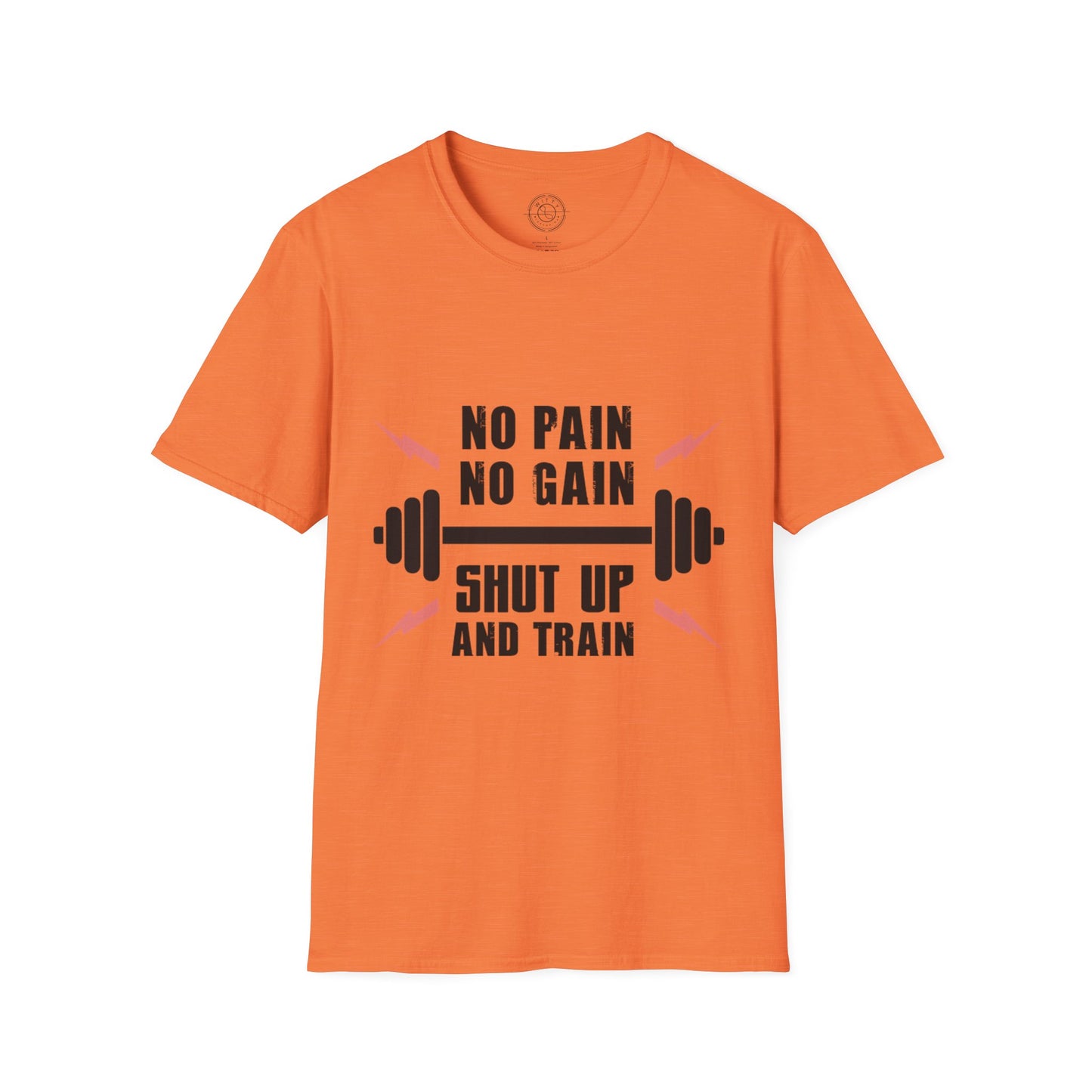 Shut Up and TRAIN- T-Shirt