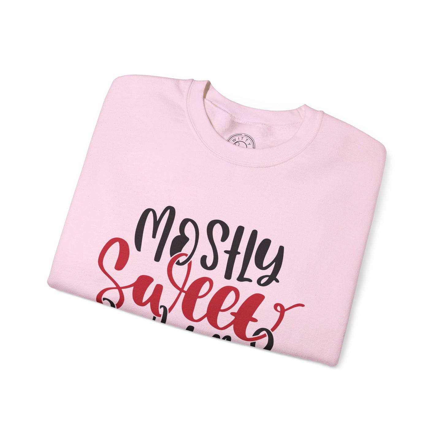 Mostly Sweet Sometimes Savage - Sweatshirt