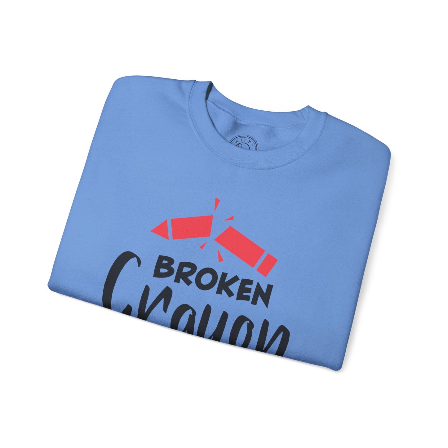 Broken Crayon Still Color - Sweatshirt