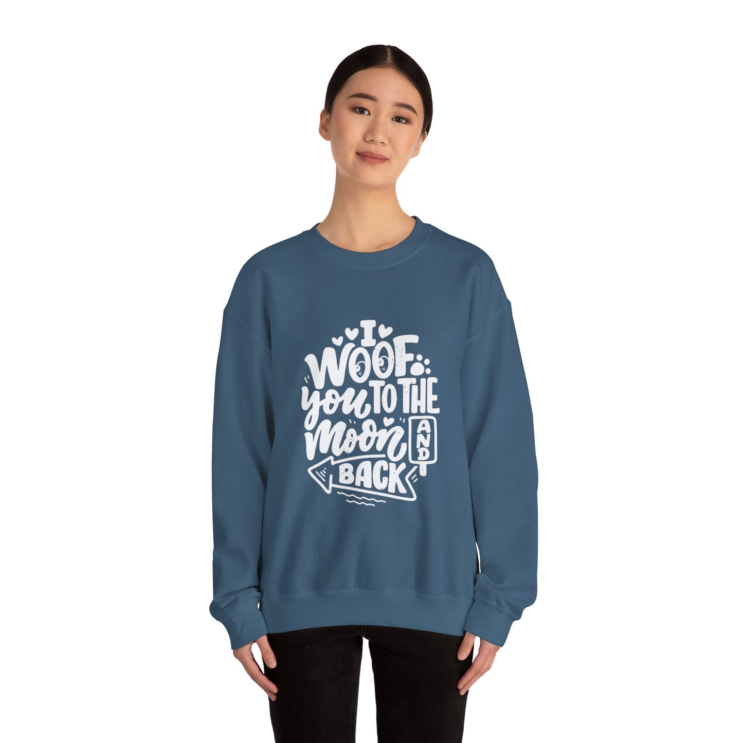 I Woof you to the moon and back - Sweatshirt