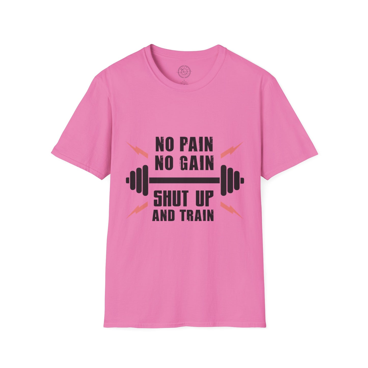 Shut Up and TRAIN- T-Shirt