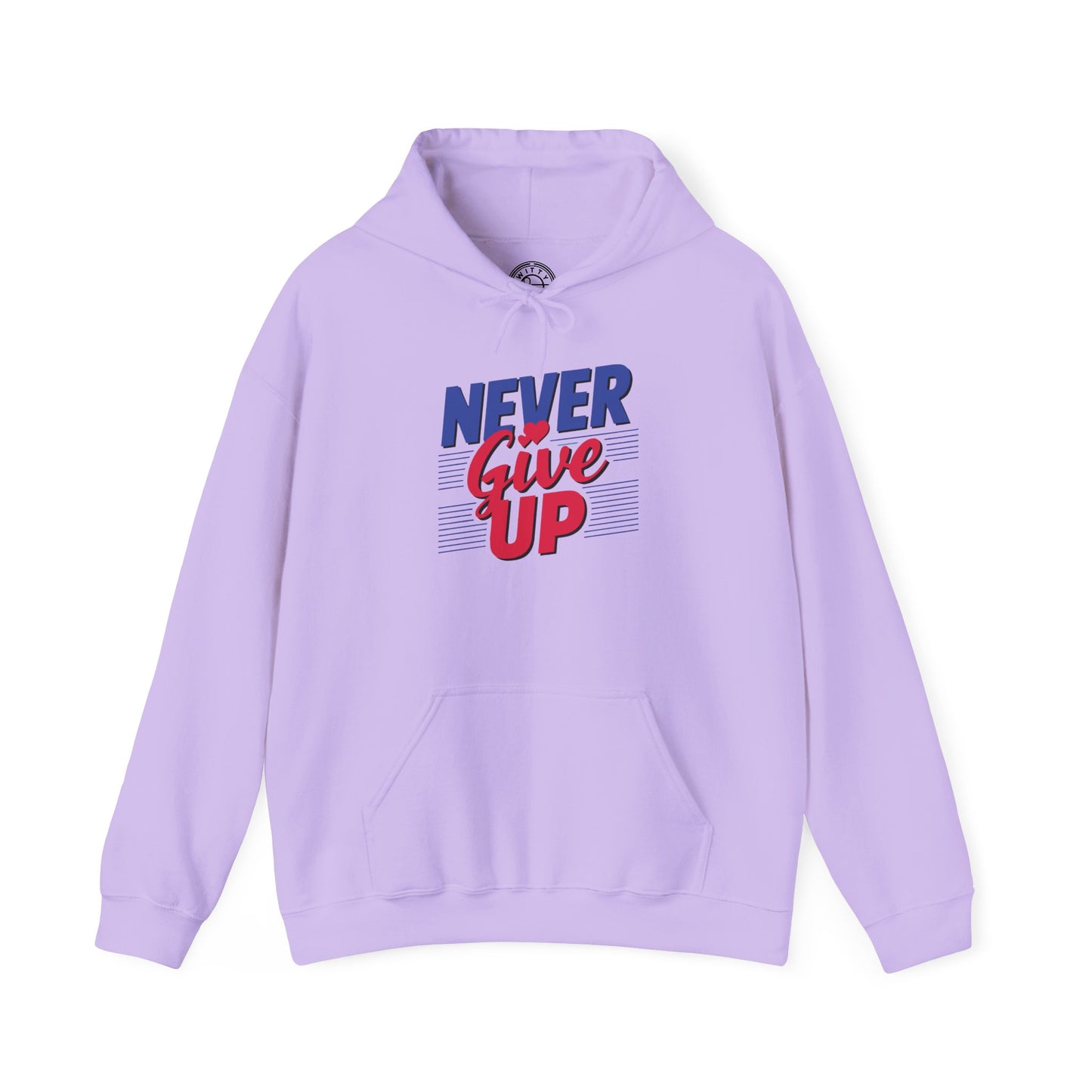Never Give Up - Hoodie