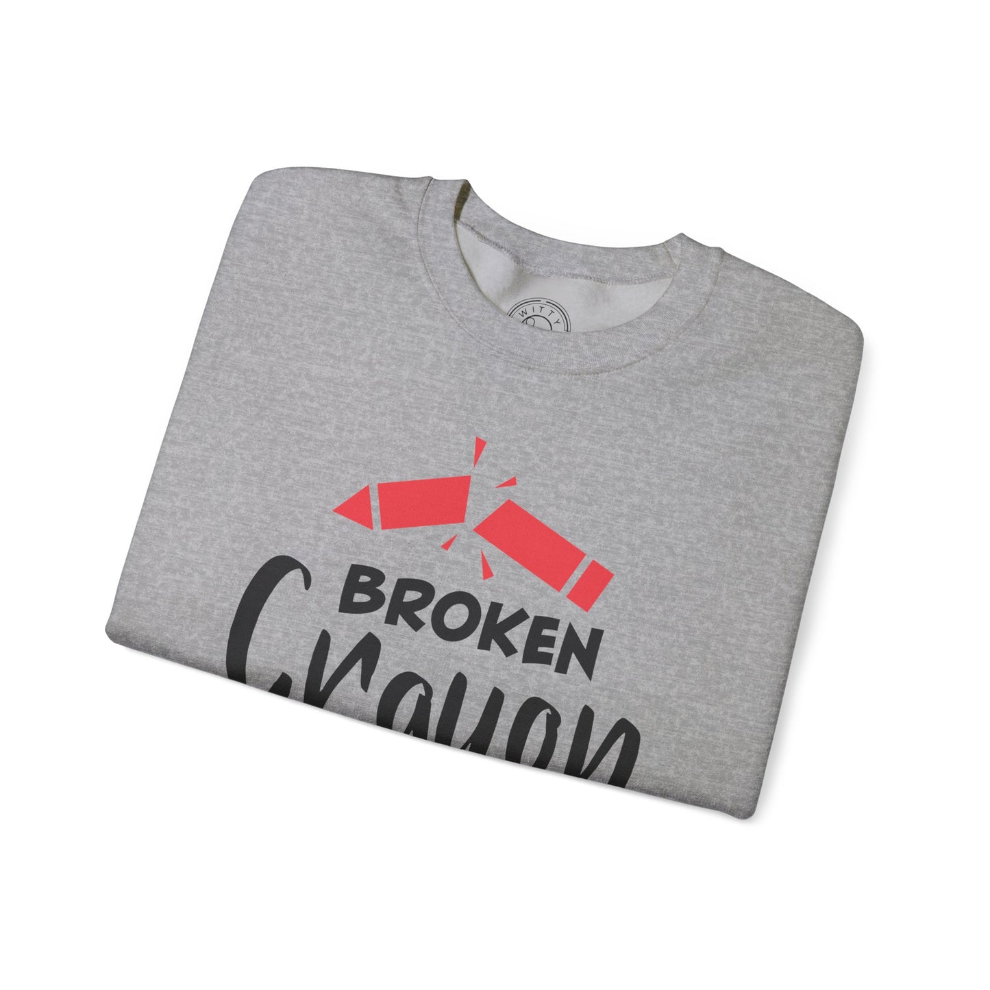 Broken Crayon Still Color - Sweatshirt