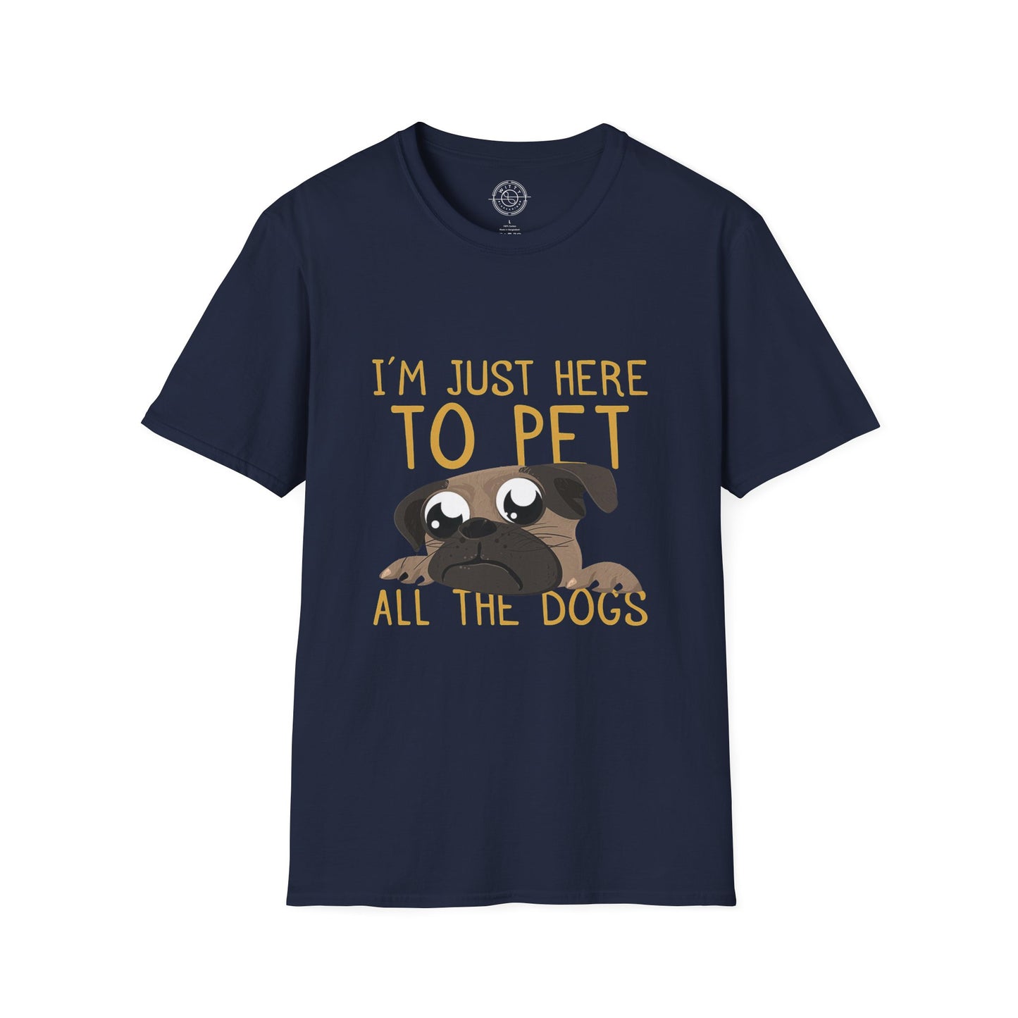 I'm Just Here - T-Shirt