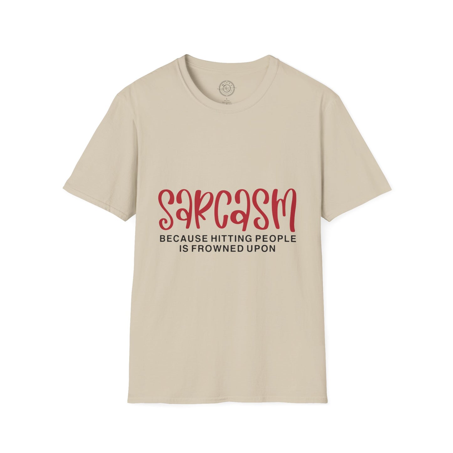 Sarcasm - T-Shirt