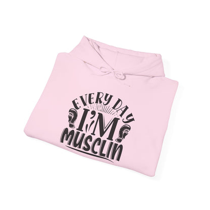Everyday I'm Musclin - Hoodie
