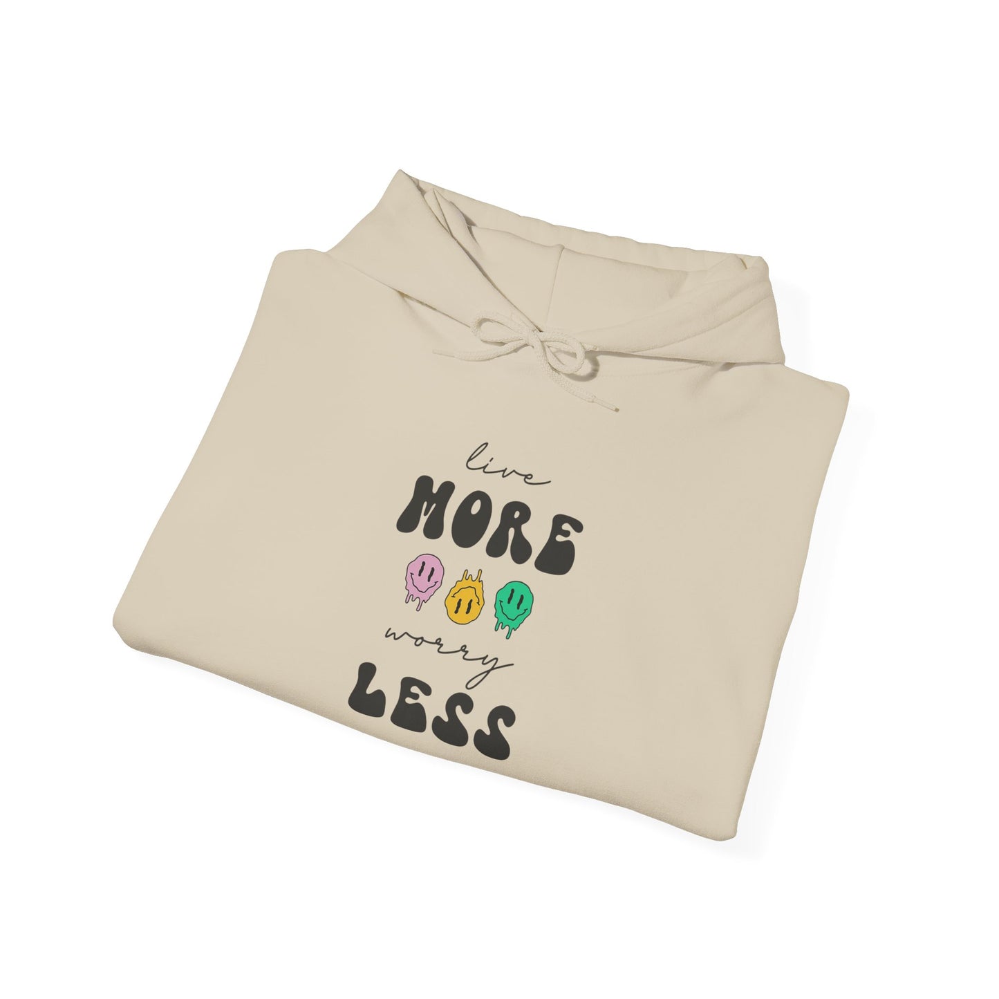 Worry Less - Hoodie