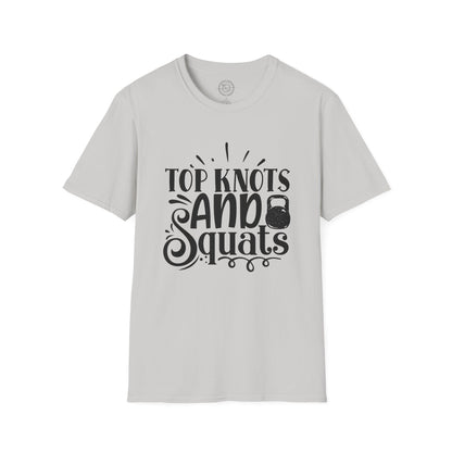 Top Knots and Squats - T-Shirt