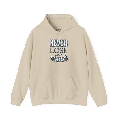Never Lose Your Smile - Hoodie