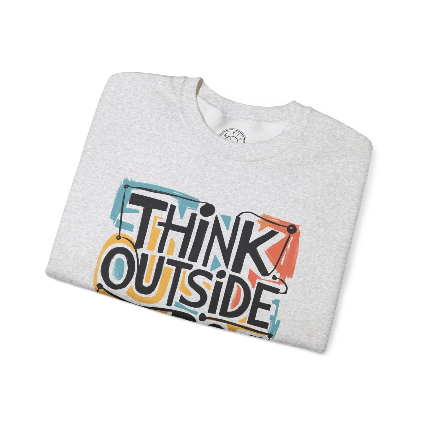 Think Outside the Box - Sweatshirt