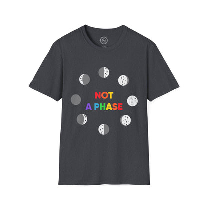 Not a phase - T-Shirt