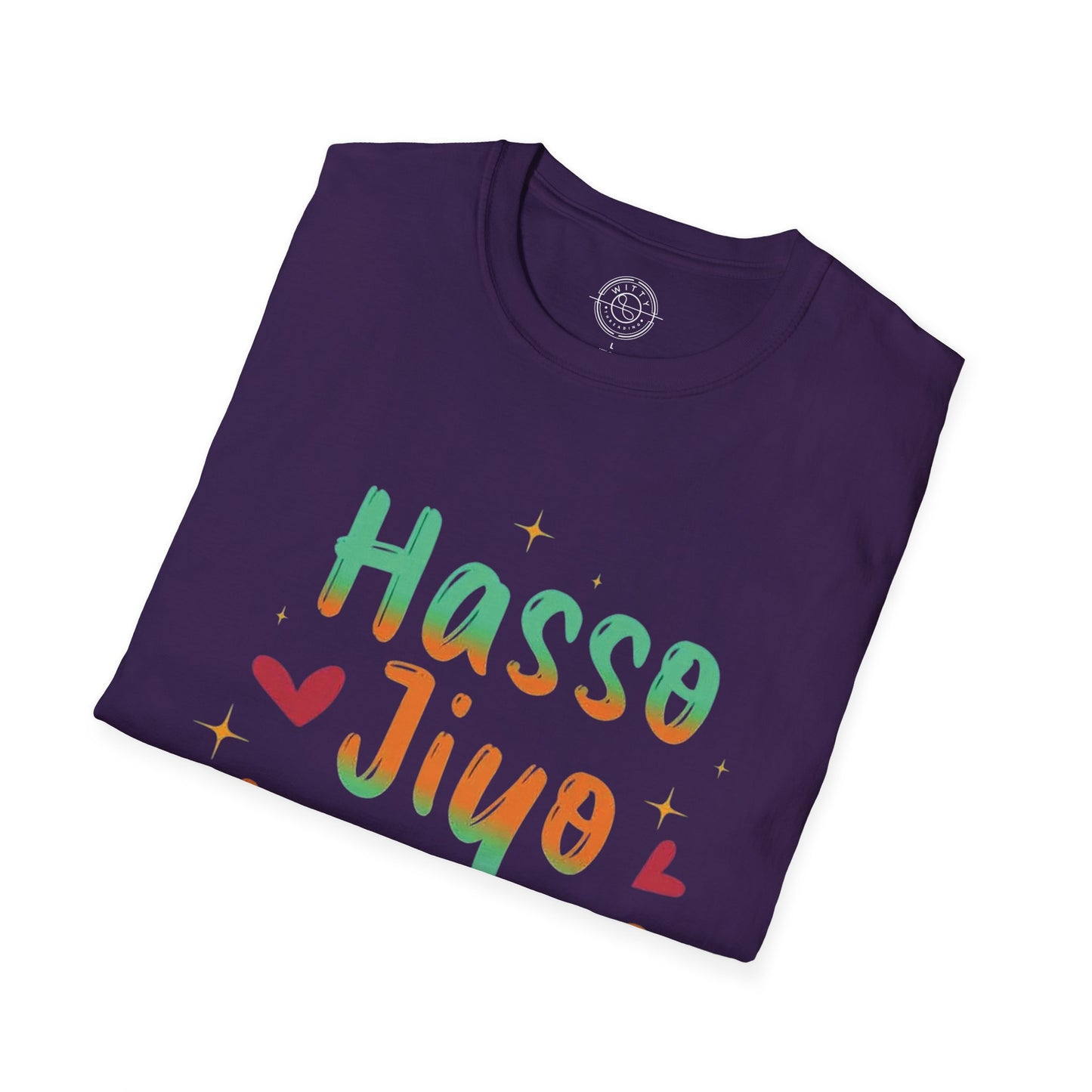 Haso Jiyo Muskurao - T-Shirt