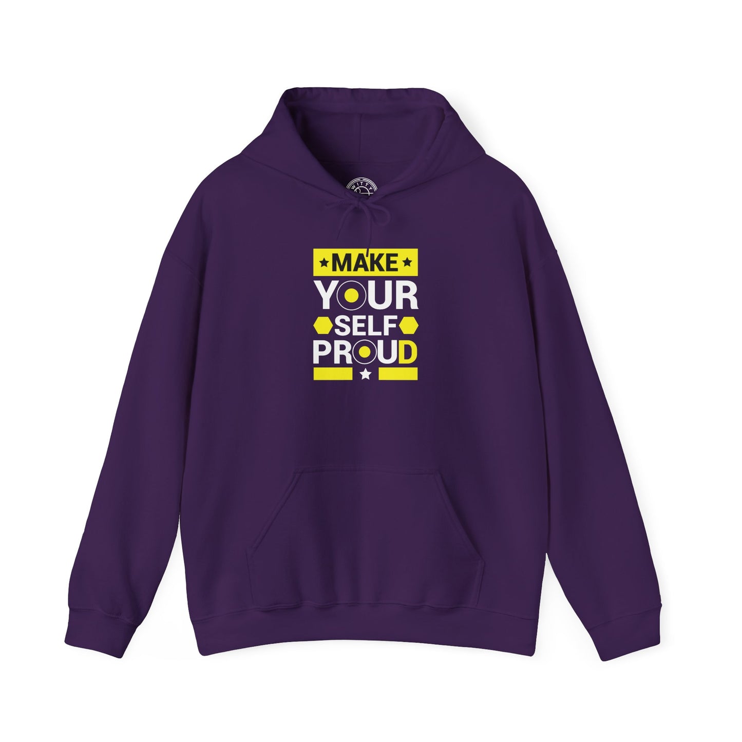 Make Yourself Proud -  Hoodie