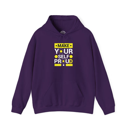 Make Yourself Proud -  Hoodie