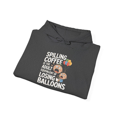 Spilling Coffee -  Hoodie