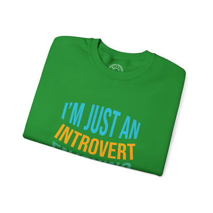 I'm Just an Introvert Enjoying my Lonliness - Sweatshirt