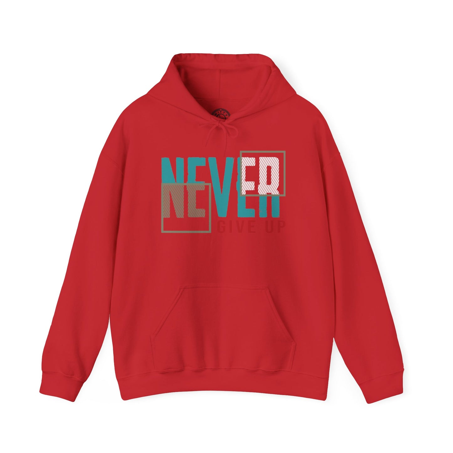 Never Give Up - Hoodie