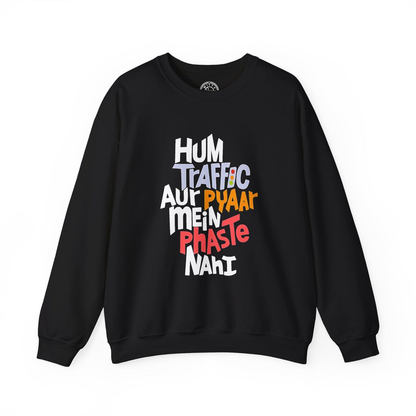 Traffic Aur Pyaar - Sweatshirt