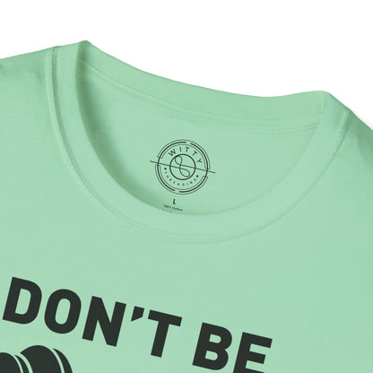 Don't be a BART burn that FAT - T-Shirt