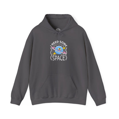 I Need Some Space -  Hoodie