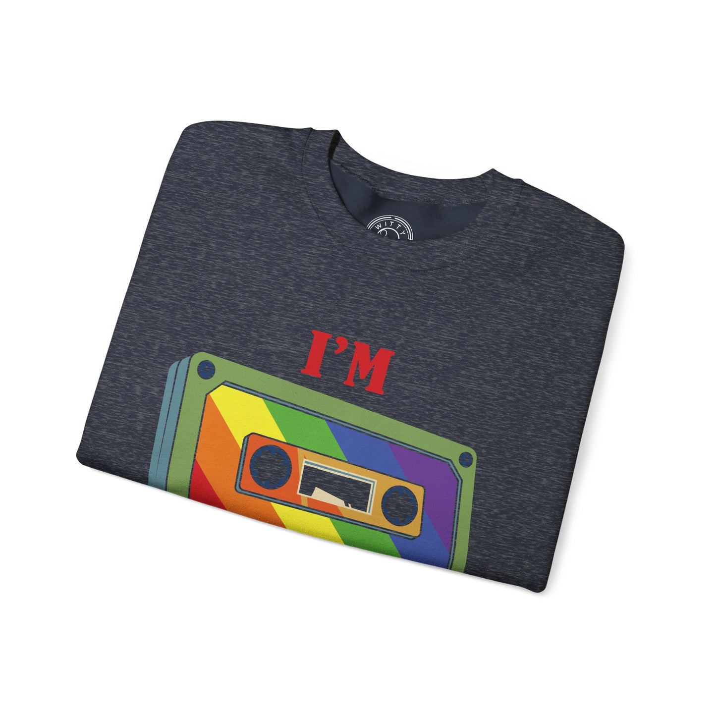 I'm a Mixtape - Sweatshirt
