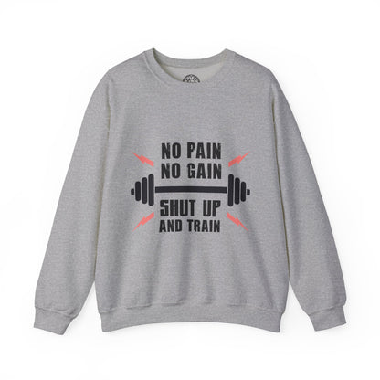 Shut Up and TRAIN - Sweatshirt