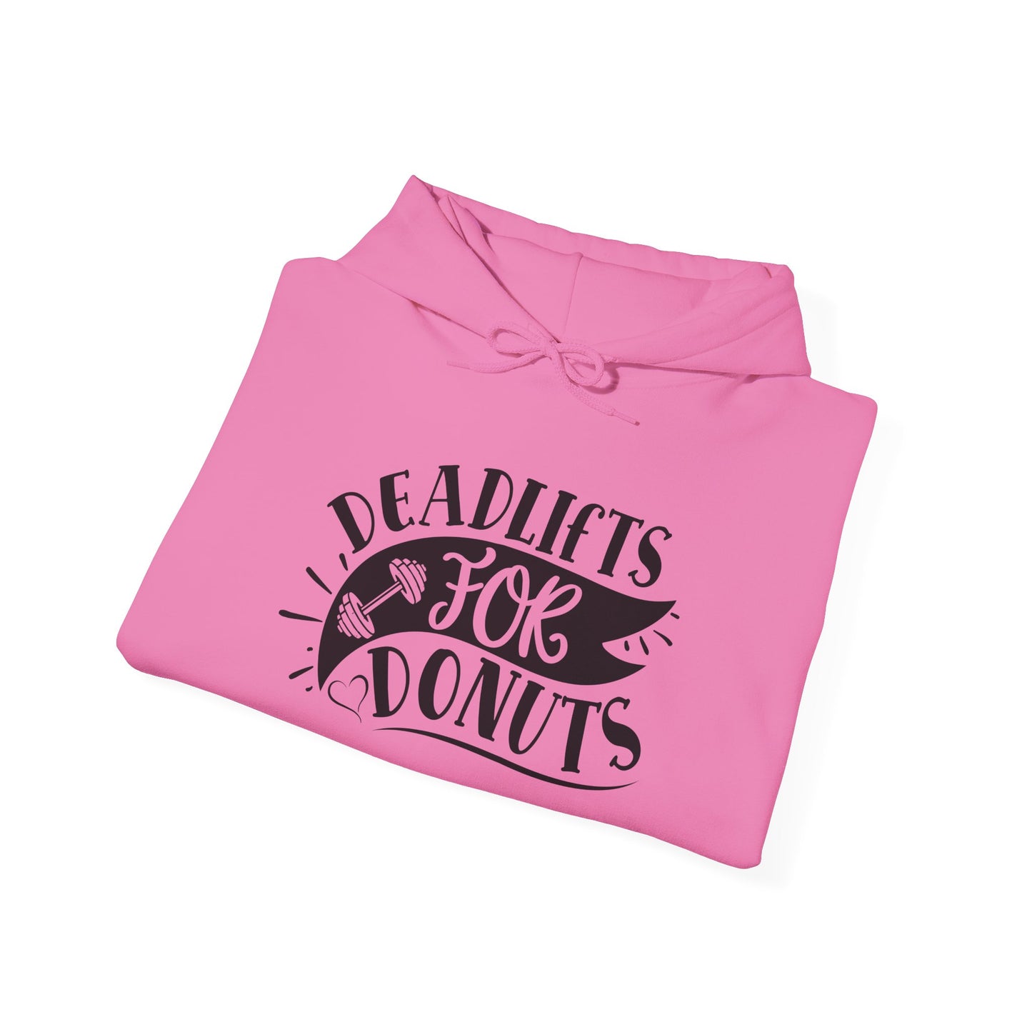 Deadlifts for Donuts - Hoodie