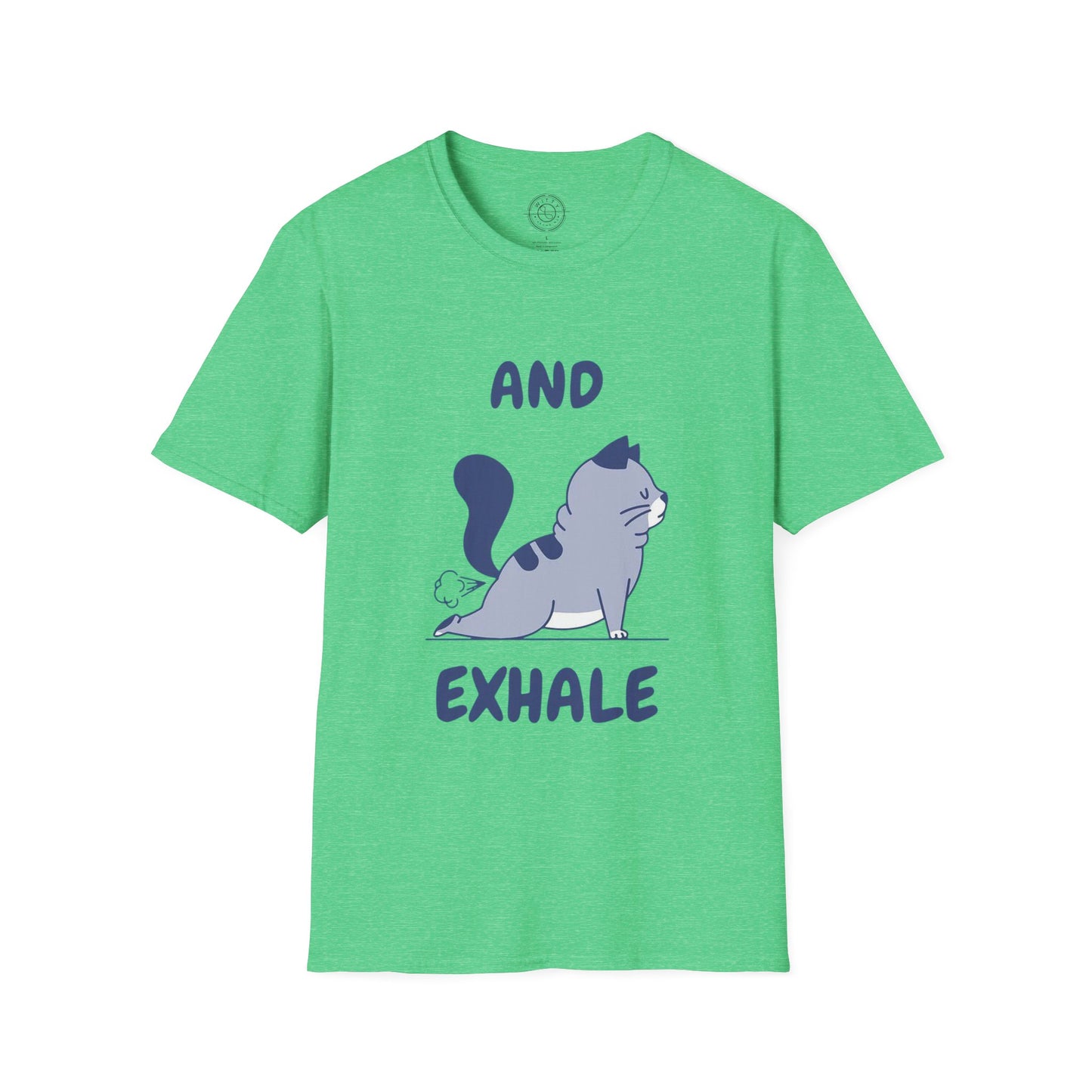 And Exhale  - T-Shirt