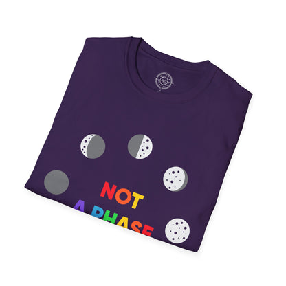 Not a phase - T-Shirt