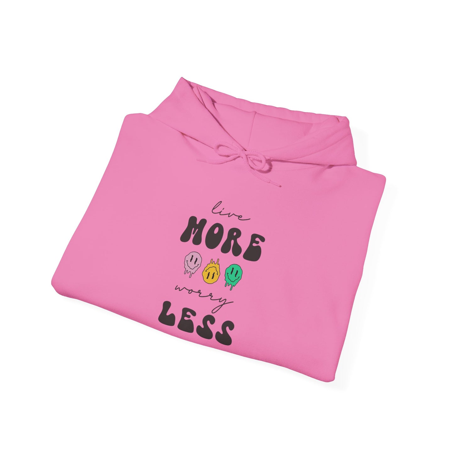 Worry Less - Hoodie