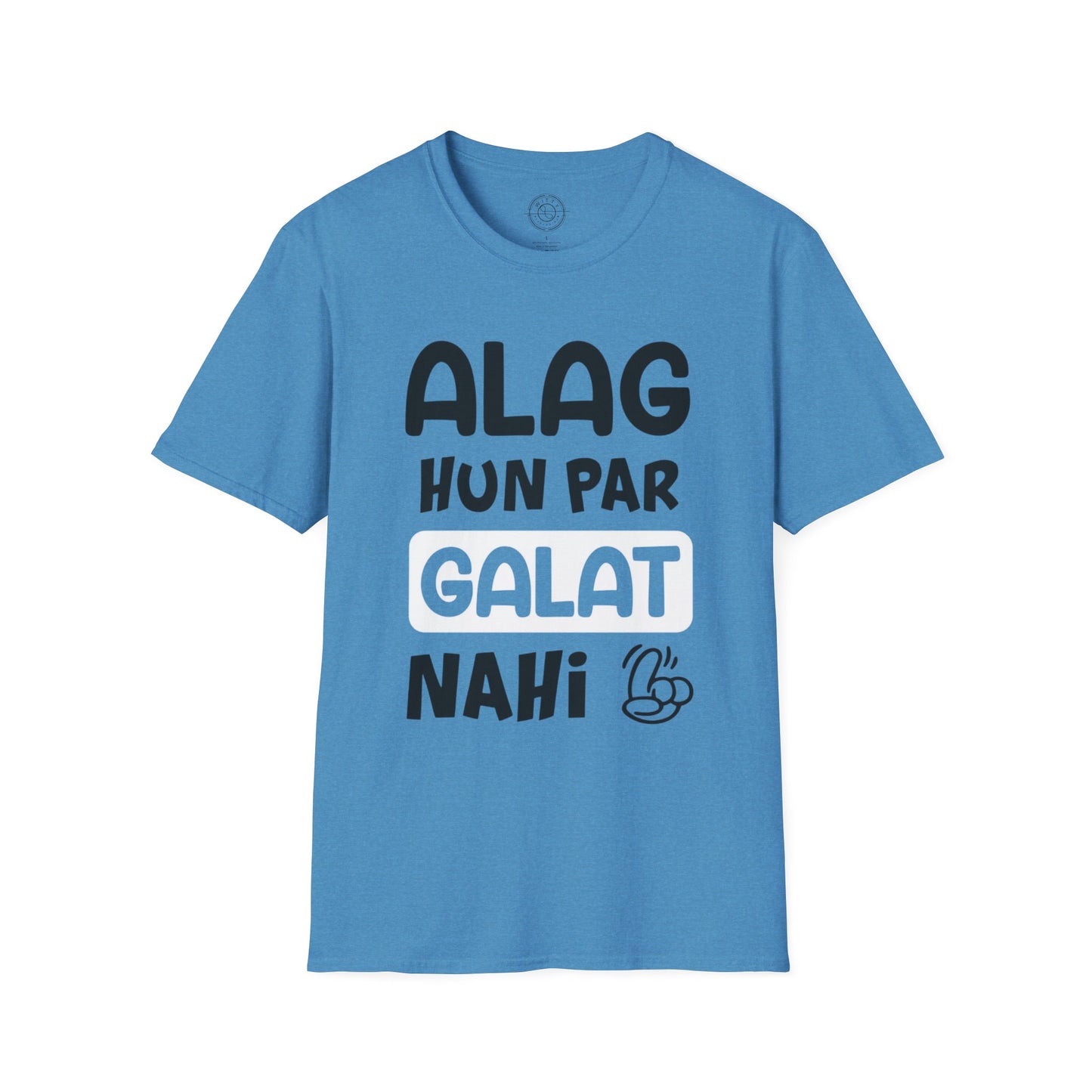 Alag Hoon Galat Nahi - T-Shirt