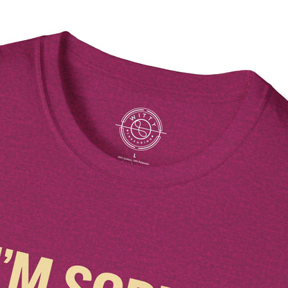 Apologies Hungry- T-Shirt