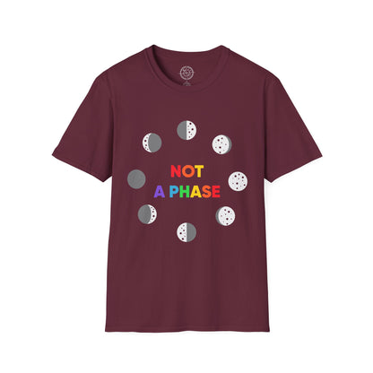 Not a phase - T-Shirt