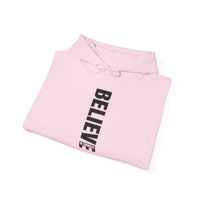 Believe in Yourself - Hoodie