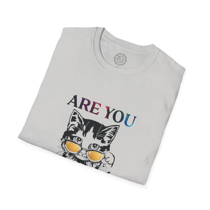 Are You Kitten Me? - T-Shirt