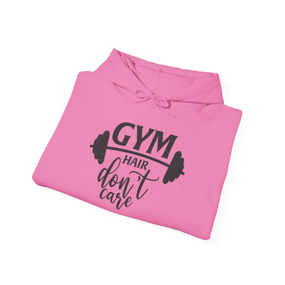 Gym Hair Don't Care - Hoodie