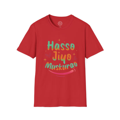 Haso Jiyo Muskurao - T-Shirt