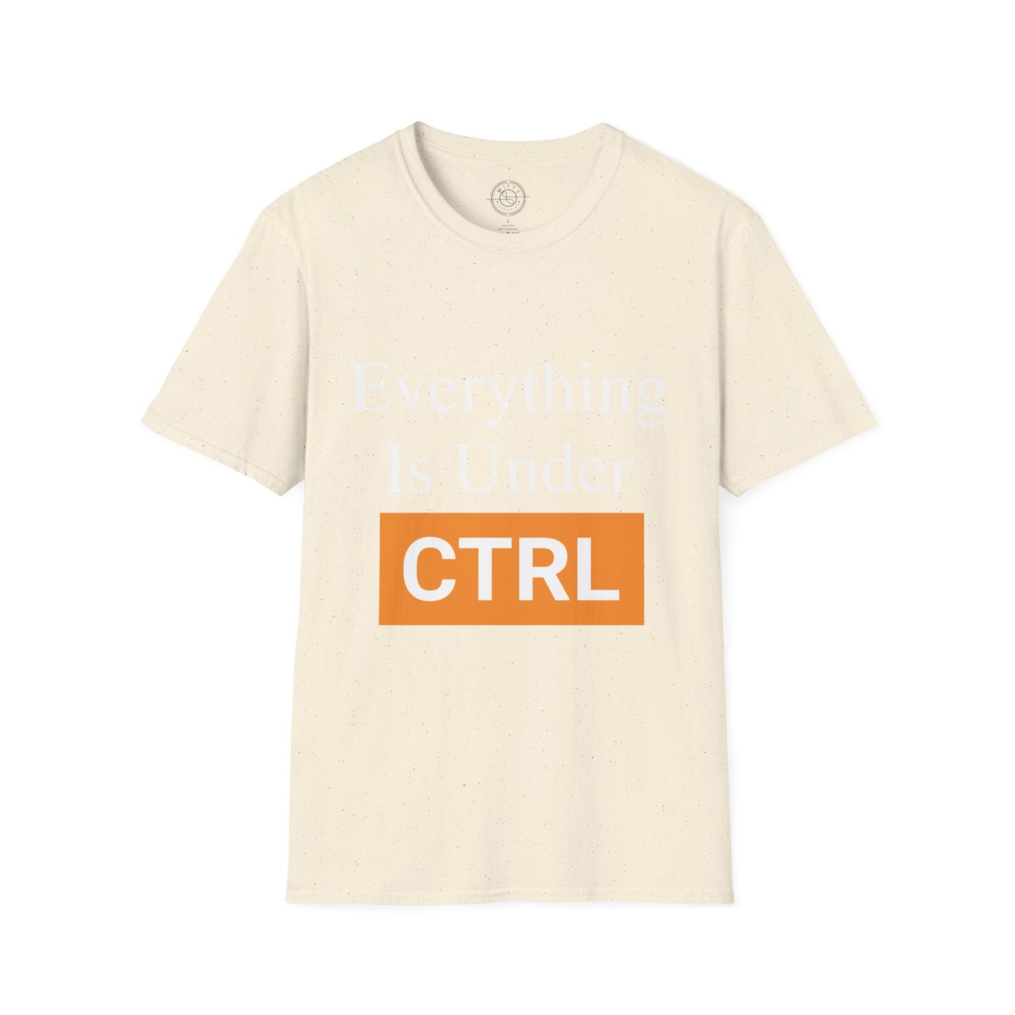 Everything is under CTRL - T-Shirt