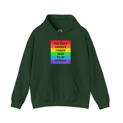 The Only Choice I Made - Hoodie