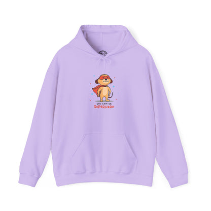 You can be a Superhero - Hoodie
