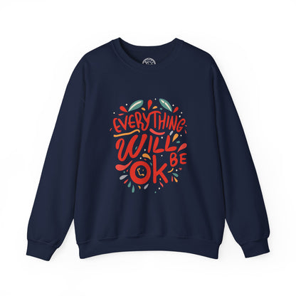 Everything will be OK - Sweatshirt